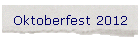 Oktoberfest 2012