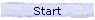 Start